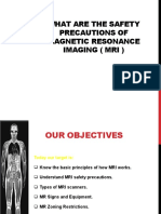 What Are The Safety Precautions of Magnetic Resonance Imaging (Mri)
