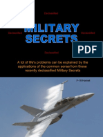 A Lot of Life's Problems Can Be Explained by The Applications of The Common Sense From These Recently Declassified Military Secrets