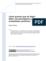 Que queres que te digaz Alter-narratividades y ansiedades politicas