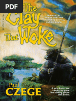 The Clay That Woke