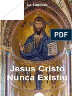 LA SAGESSE. Jesus Cristo Nunca Existiu