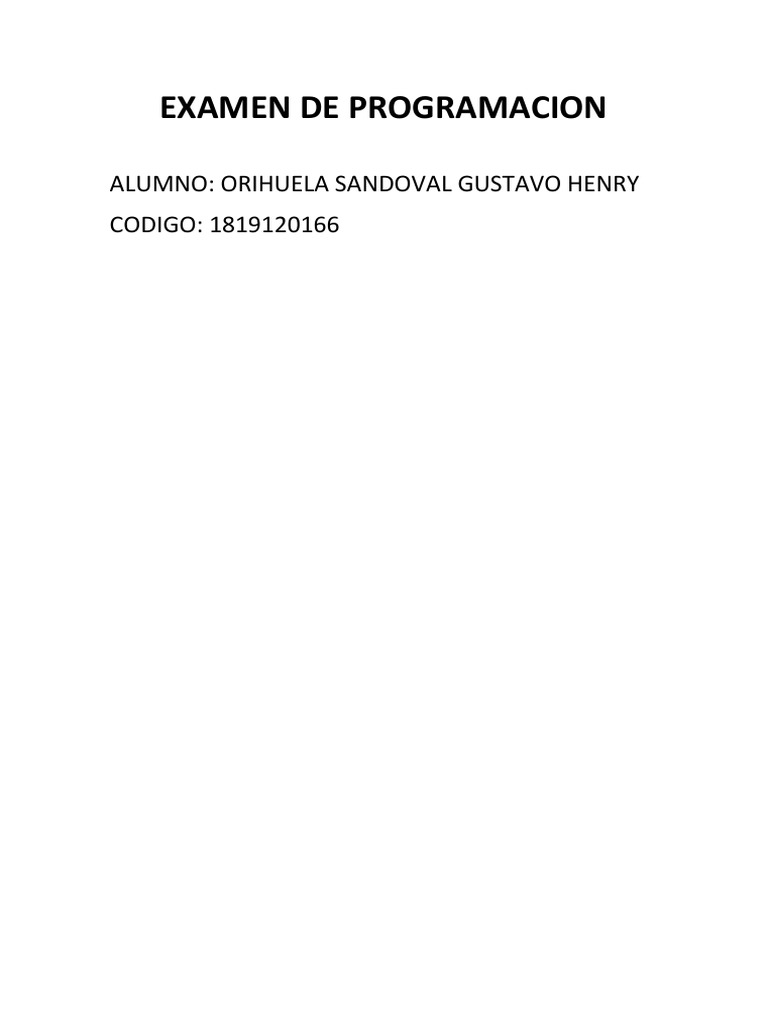Examen de Programación: Gustavo Orihuela | PDF