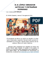 MARCELO GULLO - CARTA A LÓPEZ OBRADOR SOBRE AZTECAS Y ENTRAÑAS HUMANAS - Viernes 27 de Agosto de 2021