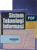 Jogianto HM. (2005). Sistem Teknologi Informasi. Andi.Yogyakarta.