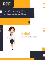 IV. Marketing Plan V. Production Plan