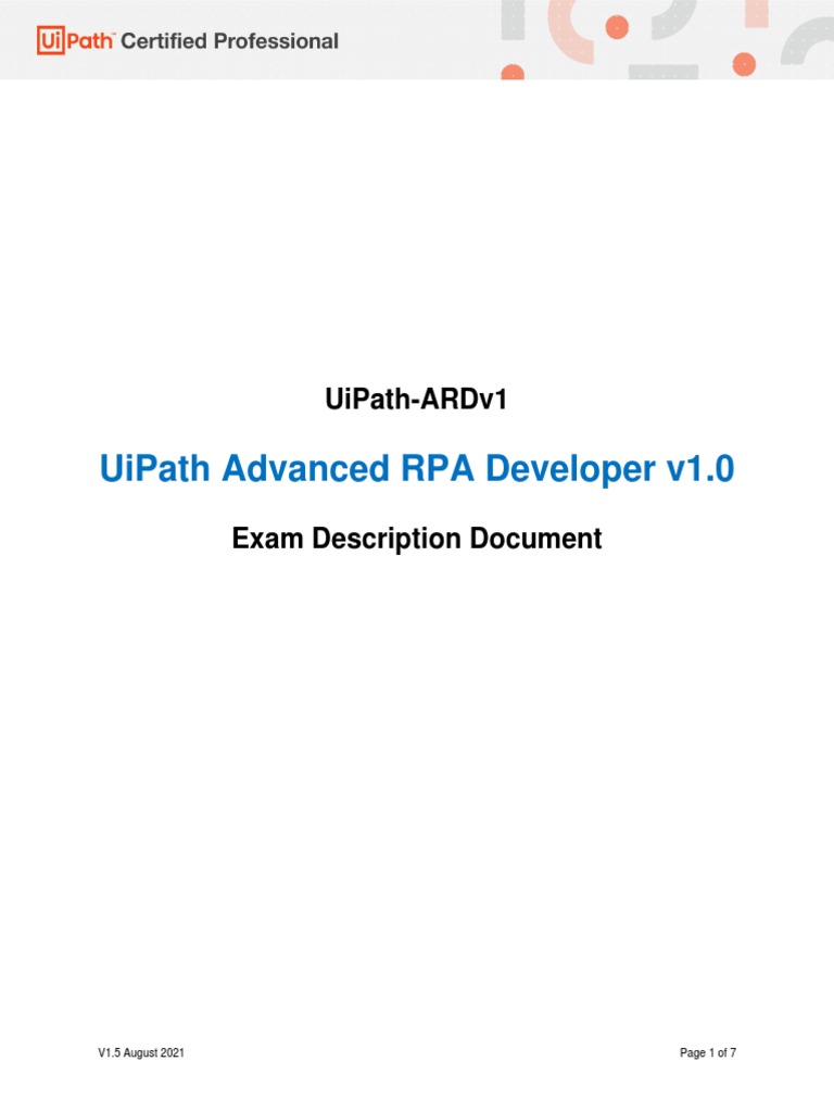 UiPath Certified Advanced RPA Developer v1.0 - EXAM Description | PDF ...