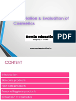 Formulation and Evaluation of Cosmetics