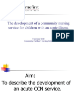 The Development of A Community Nursing Service For Children With An Acute Illness