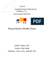 Physical Science: Monthly Project: A.J.p.M Centro Universitario Franco Mexicano de Monterrey A.C. Ciclo Escolar 2010-2011