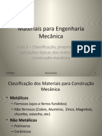 Mat Eng Mec - Aula 3 - Classif, Prop, Aplic, Materiais Constr Mec