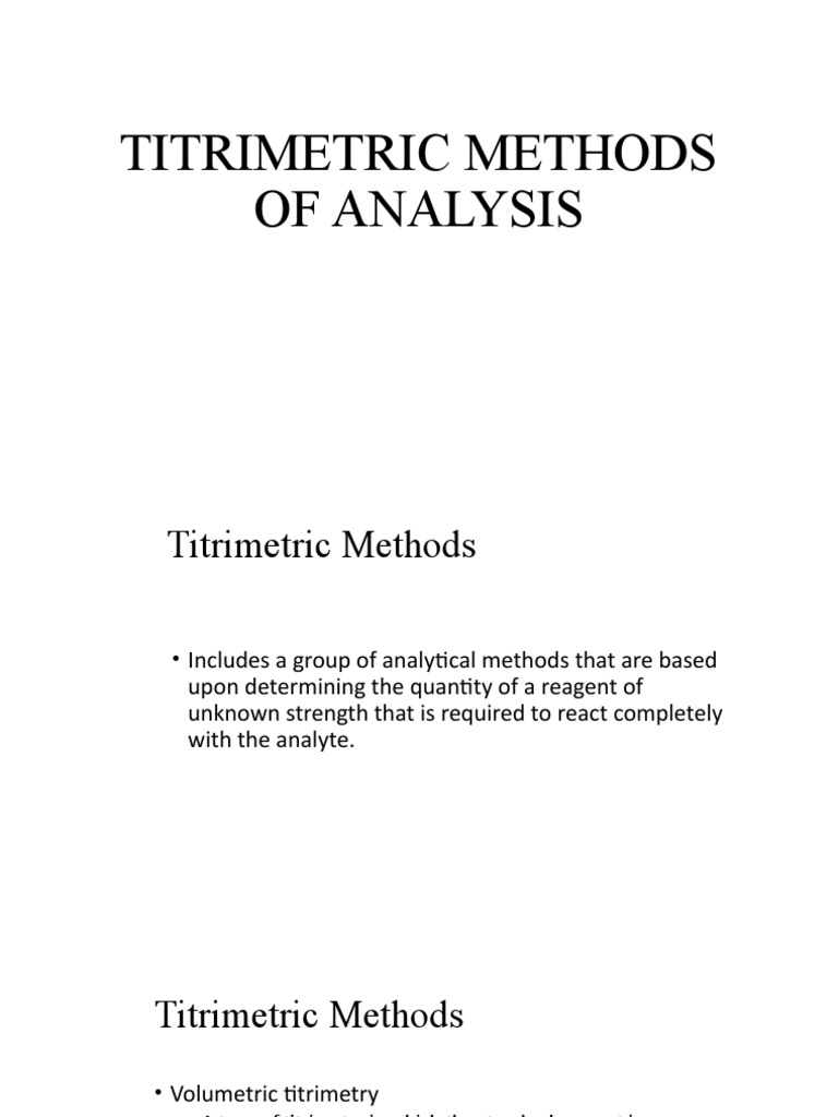 Titrimetric Methods of Analysis ! PDF Chemistry Titration