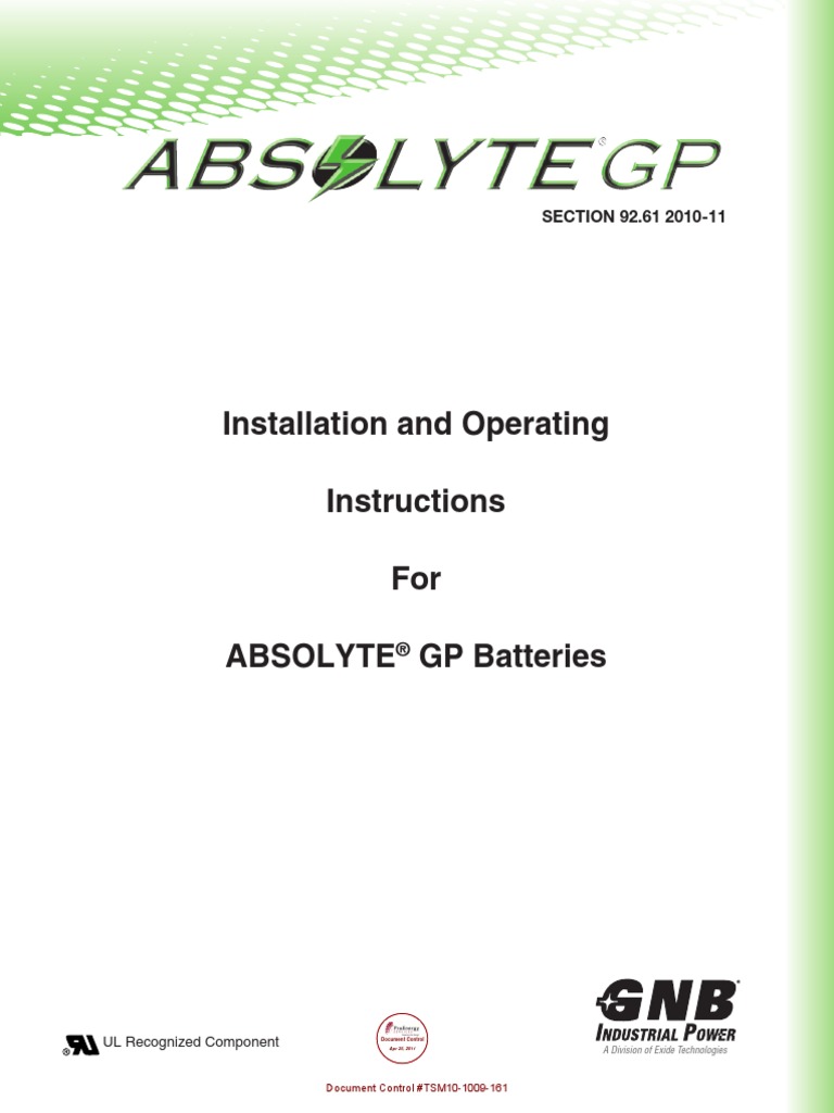 GNB Industrial Power The Industry Leader. Installation and Operating