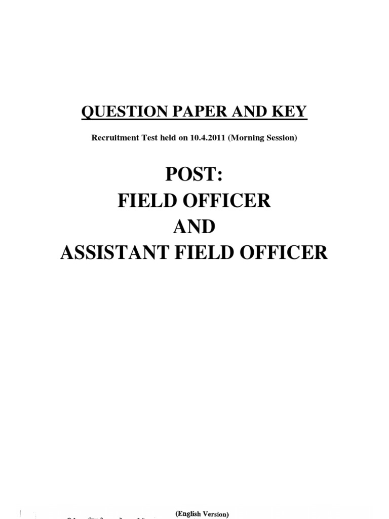 Post Field Officer AND Assistant Field Officer Question Paper and Key