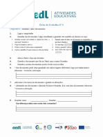 Ficha de Trabalho #3 Objectivo: Diferentes. " Comente A Afirmação