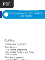 File Management: Paths and Trees and Folders