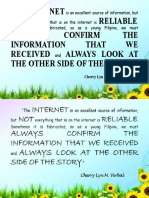 Internet NOT Reliable Always Confirm THE Information That WE Received Always Look at The Other Side of The Story