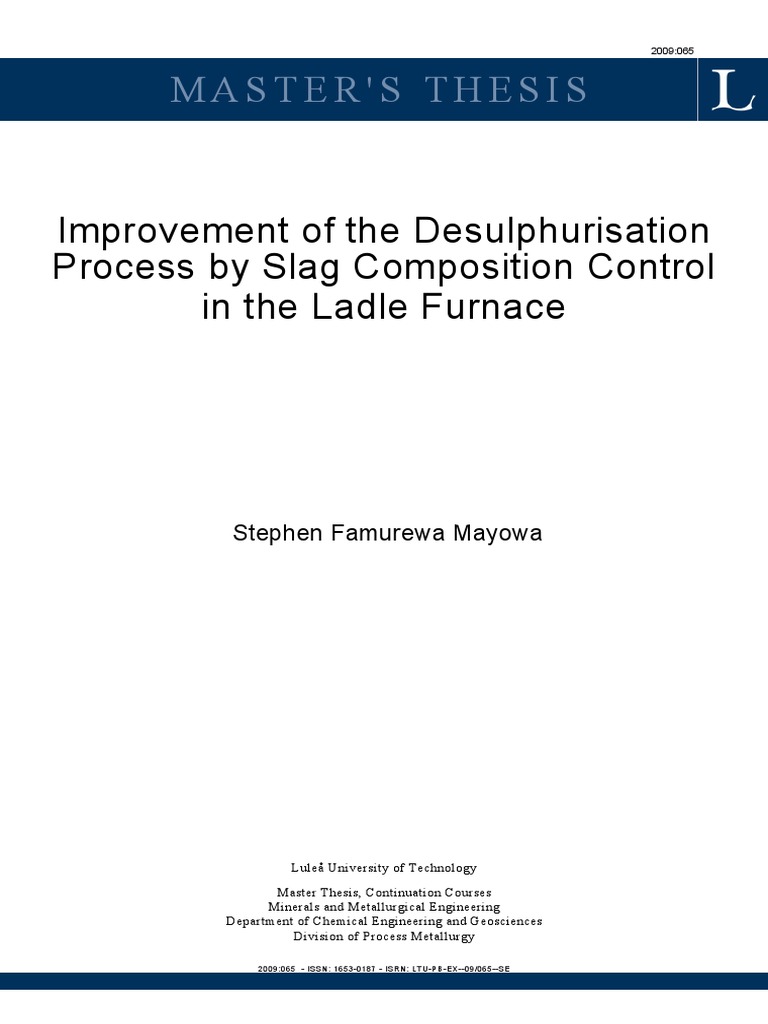 Improvement of The Desulphurisation Process by Slag Composition Control