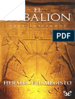 Hermes Trismegisto Aka Thot - El Kybalion - Tres Iniciados