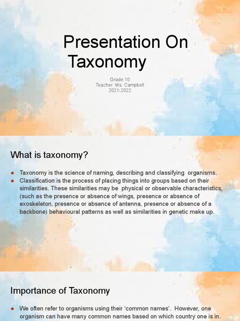 Presentation On Taxonomy: Grade:10 Teacher: Ms. Campbell 2021-2022 ...