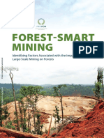 Forest Smart Mining Identifying Factors Associated With The Impacts of Large Scale Mining On Forests