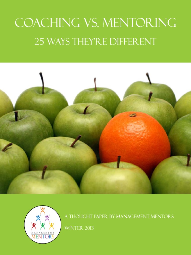 Understanding The Differences Between Business Coaching And Mentoring Pdf
