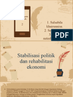 Stabilisasi Politik Dan Rehabilitasi Ekonomi.