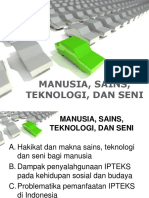 Manusia, Sains, Teknologi, Dan Seni