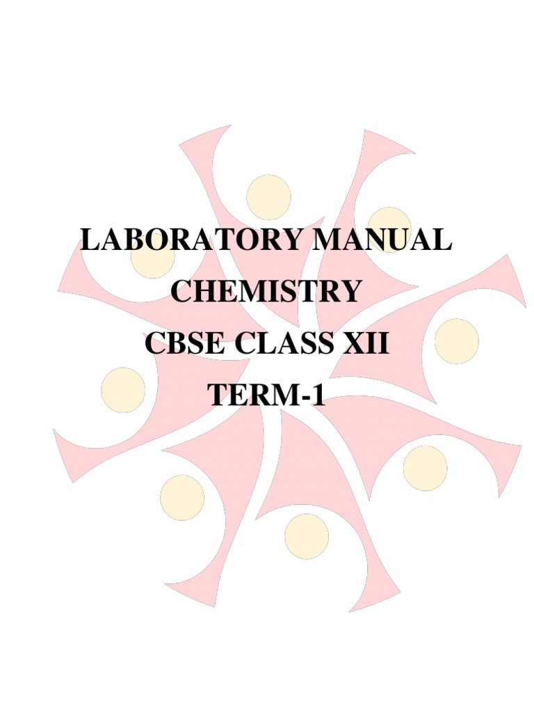 Laboratory Manual Chemistry Cbse Class Xii TERM1 PDF Sodium Hydroxide Chemical Elements