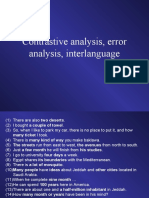 Contrastive Analysis, Error Analysis, Interlanguage