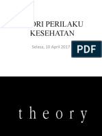 Teori Perilaku Kesehatan