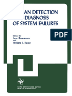 (NATO Conference Series 15 - III Human Factors) Jens Rasmussen, William B. Rouse (Auth.), Jens Rasmussen, William B. Rouse (Eds.) - Human Detection and Diagnosis of System Failures-Springer US (1981)