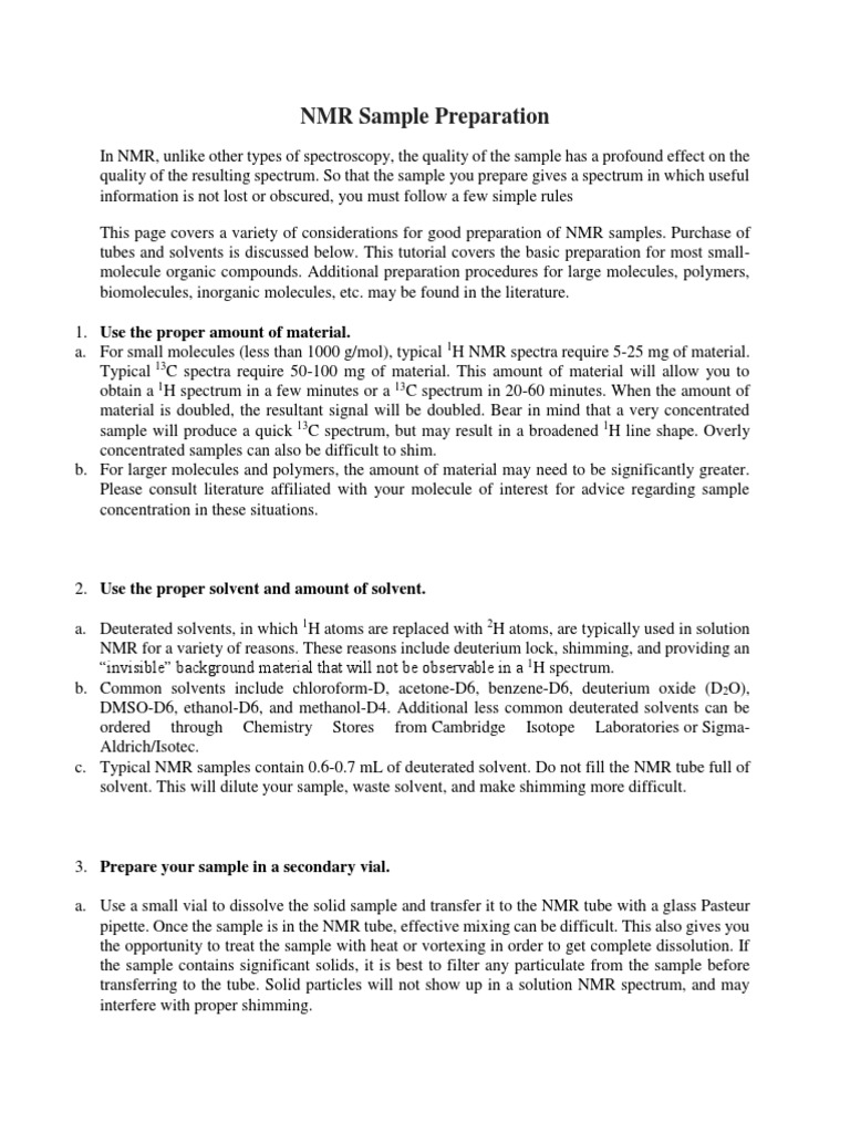 Preparing NMR Samples for Optimal Data Collection Guidelines for Obtaining High Quality 1H and