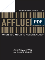 Hamilton Et Al. (2005) - Affluenza. When Too Much is Never Enough