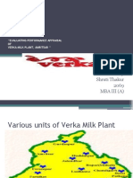 Presented by Shruti Thakur 2069 Mba Iii (A) : "Evaluating Performance Appraisal OF Verka Milk Plant, Amritsar "