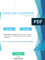 Every Day Vs Everyday: By: Ovi Arinta Erwin, M.PD