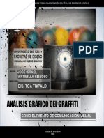 Análisis Gráfico Del Graffiti: Facultad de Diseño