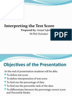 Interpreting The Test Score: Prepared By: Amjad Iqbal