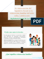 Rol e Intervención Del Trabajador Social, en La Reinserción Familiar Del Niño, Niña y Adolescente