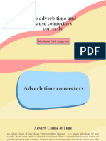 Use Adverb Time and Cause Connectors