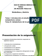 Tema I: Introducción Al Estudio Del Metabolismo Celular. Tema III: Metabolismo de Los Glúcidos