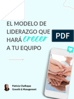 El Modelo de Liderazgo Que Hará Crecer A Tu Equipo