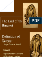The End of The Binukot