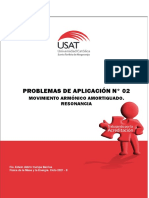 Problemas de Aplicación #02. Movimiento Armónico Amortiguado. Física de La Masa y La Energía. Ciclo 2021 - II