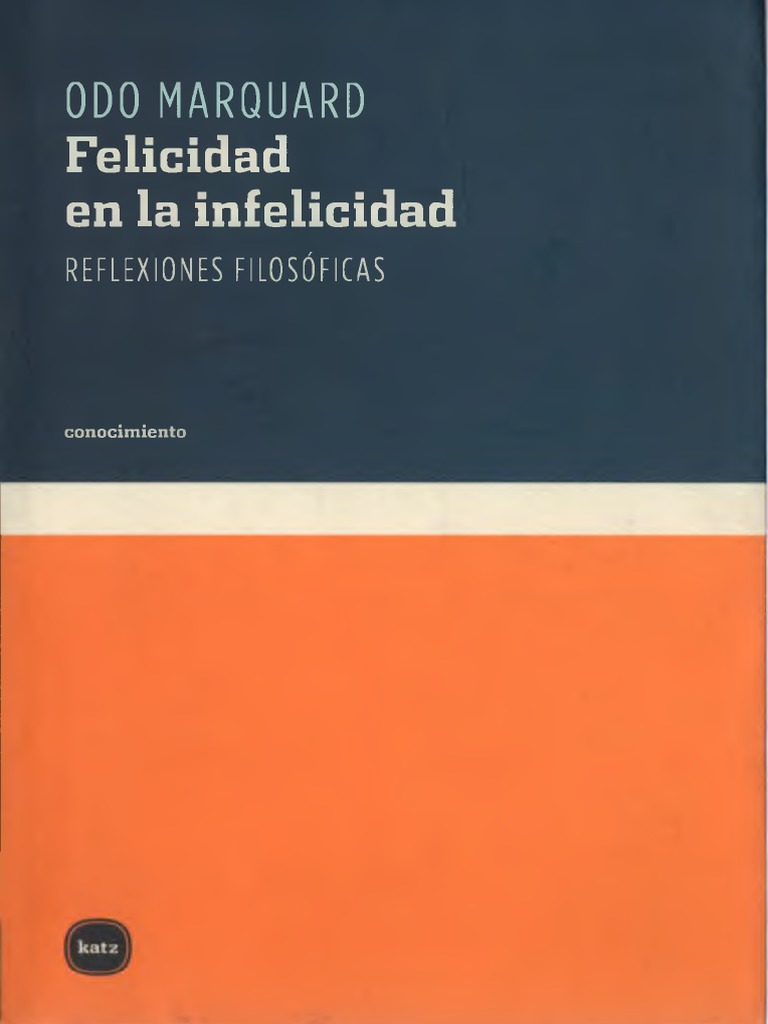 Felicidad en la infelicidad: Un análisis filosófico de la teodicea y su ...
