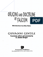 Giovanni Gentile, A. James Gregor, Origins and Doctrine of Fascism - With Selections From Other Works (2004)