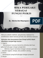 Dinamika Perilaku Sebagai Fungsi Psikis