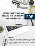 Simpel Past Tense and Telling The Experience On Getting Iilness