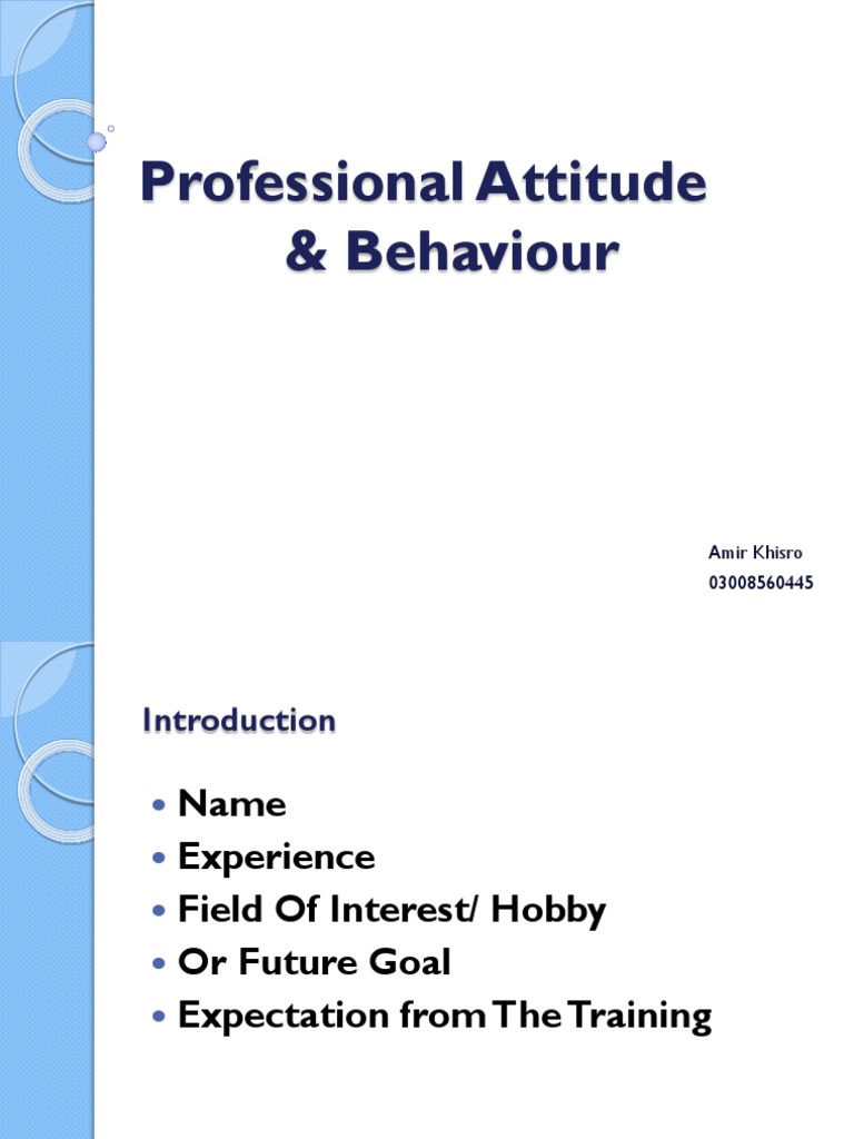 Professional Behavior and Attitude-10-June-21 | PDF | Attitude ...