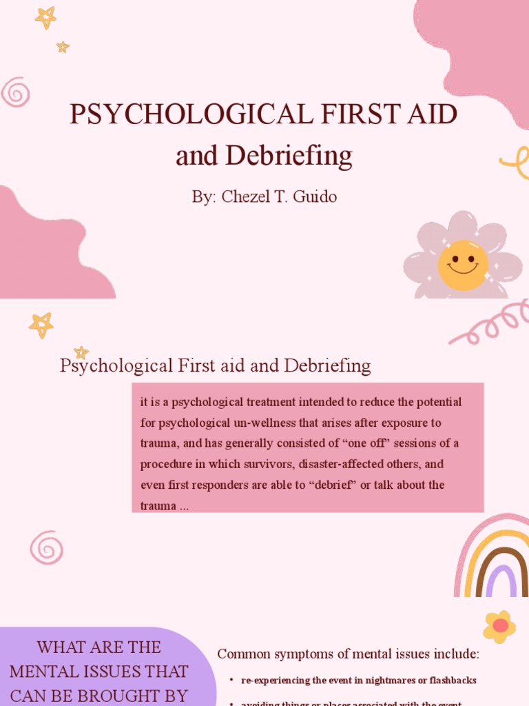 Psychological First Aid and Debriefing PDF Psychological Trauma