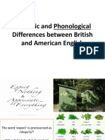 Phonetic and Phonological Differences Between British and American English